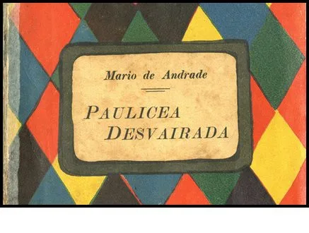 Paulicéia Desvairada: o prefácio é mais manifesto que a obra