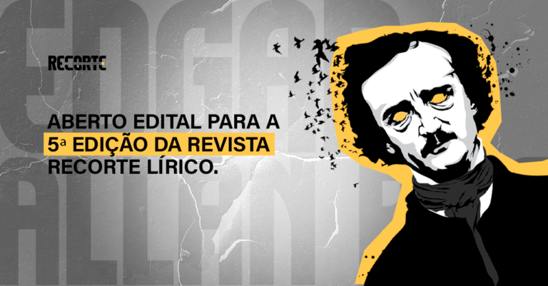 Edgar Allan Poe: Aberto edital para a 5ª edição da Revista Recorte Lírico