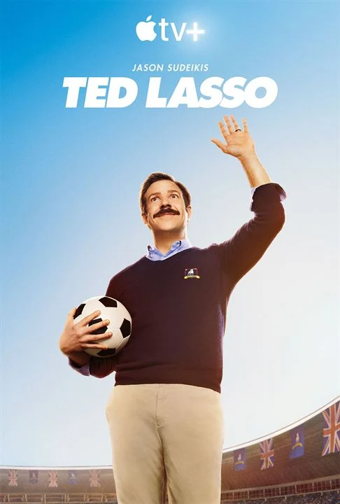 Precisamos falar de Ted Lasso