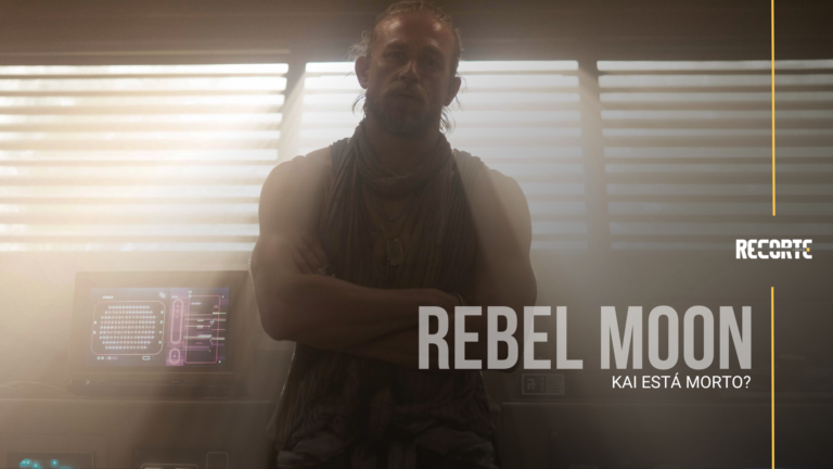 Rebel Moon: Kai Está Morto? Charlie Hunnam Estará na Parte 2?