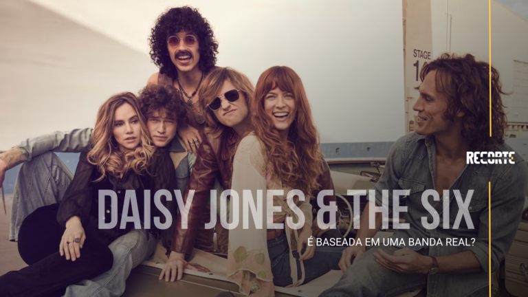 Daisy Jones & The Six são Baseados em uma Banda da Vida Real?