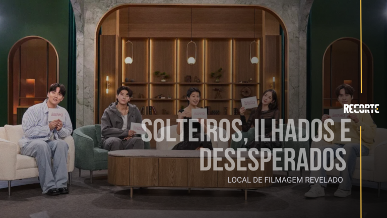 Solteiros, Ilhados e Desesperados 3: Local de Filmagem da Ilha Revelado | Você vai se Surpreender!