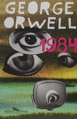 George Orwell: Um Olhar Crítico Sobre a Sociedade Através de Suas 5 Obras Mais Impactantes