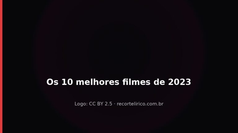 Capa do Recorte Lírico para: Os 10 Melhores Filmes de 2023