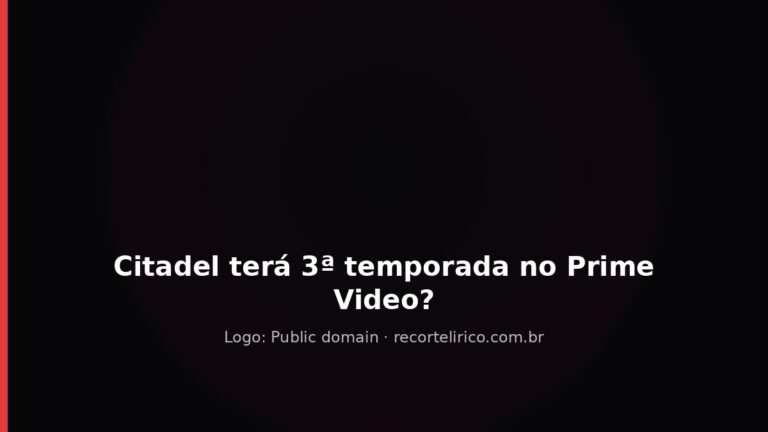 Capa do Recorte Lírico para: Citadel terá 3ª temporada no Prime Video?