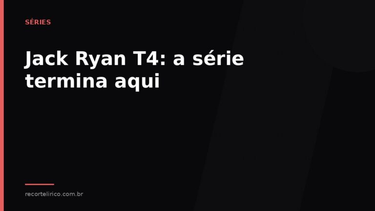 Arte do Recorte Lírico para: Jack Ryan T4: a série termina aqui
